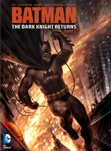 Бэтмен: Возвращение Тёмного рыцаря 2 часть